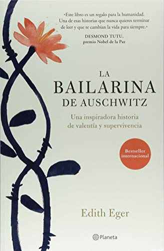 La bailarina de Auschwitz (Spanish Edition)