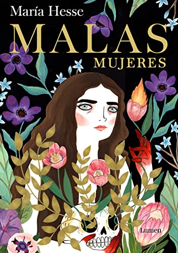 Malas mujeres / Bad Women (Spanish Edition)